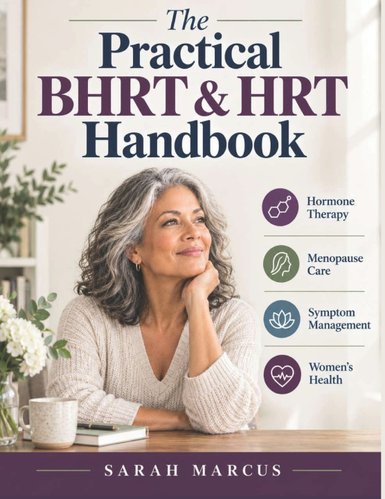 Libro The Practical BHRT & HRT Handbook Sarah Marcus