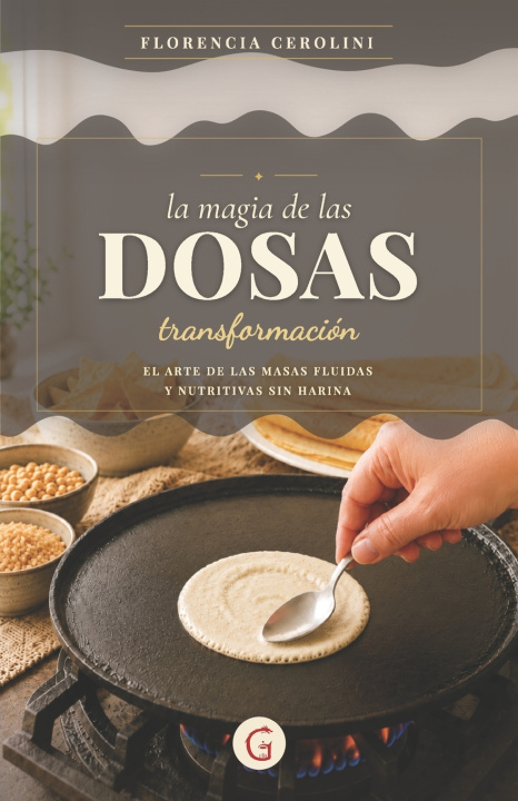 Książka La magia de las DOSAS Maria Florencia Cerolini