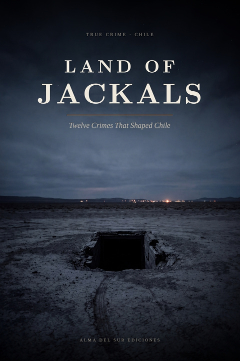 Libro Land of Jackals Alma del Sur Ediciones
