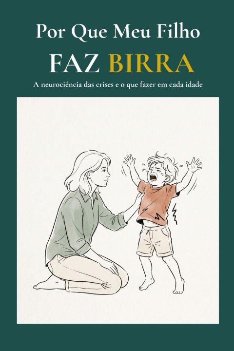 Carte Por Que Meu Filho Faz Birra Cesar Hernandez