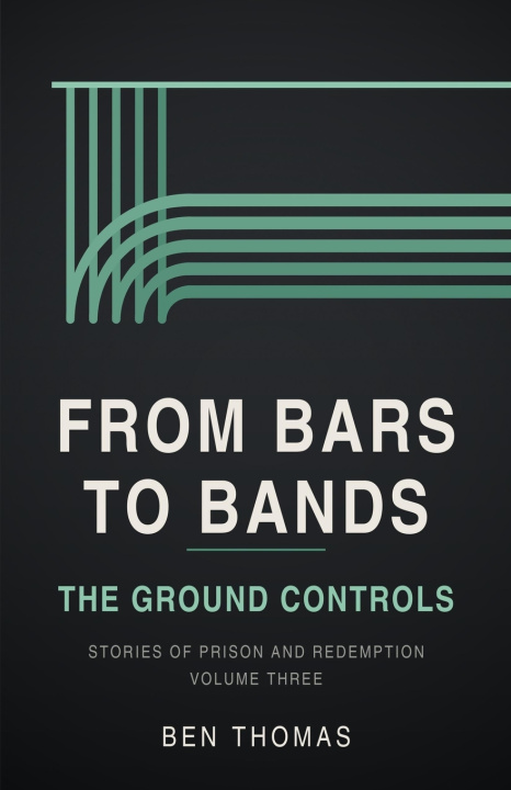 Knjiga From Bars to Bands Ben Thomas