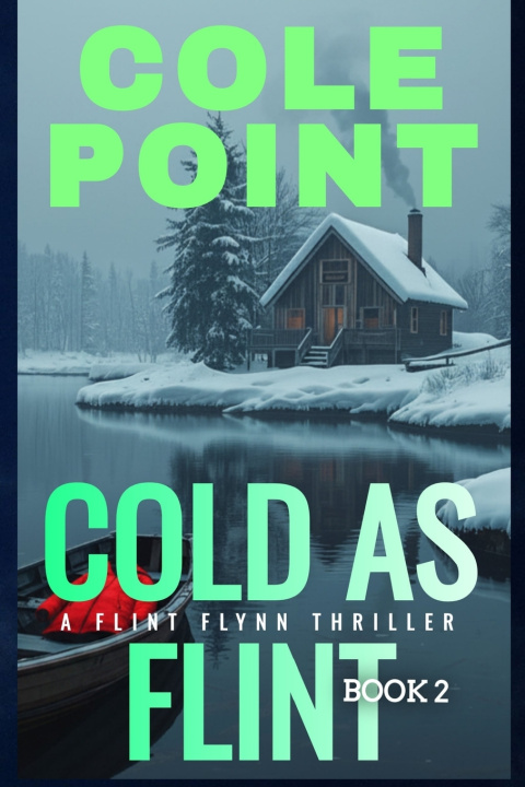 Kniha Cold As Flint Cole Point
