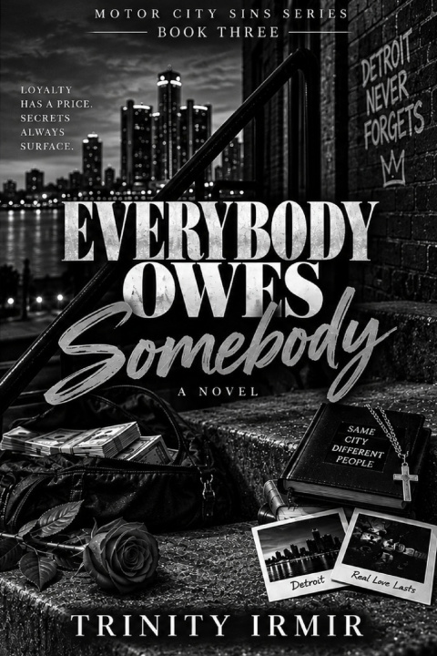Buch Everybody Owes Somebody Trinity Irmir
