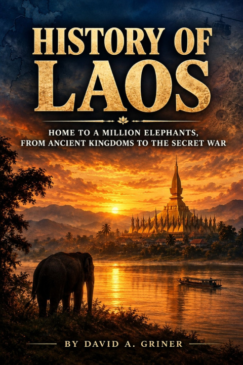 Kniha History of Laos David A. Griner