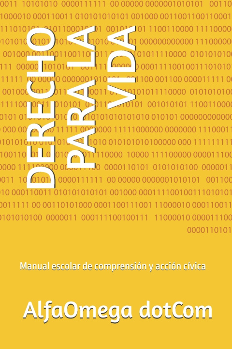 Carte DERECHO PARA LA VIDA AlfaOmega dotCom