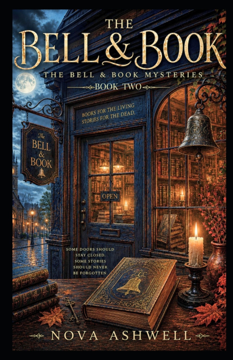 Knjiga The Bell & Book 2 Nova Ashwell