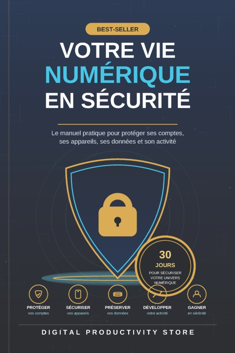 Knjiga Votre vie numérique en sécurité Digital Productivity Store