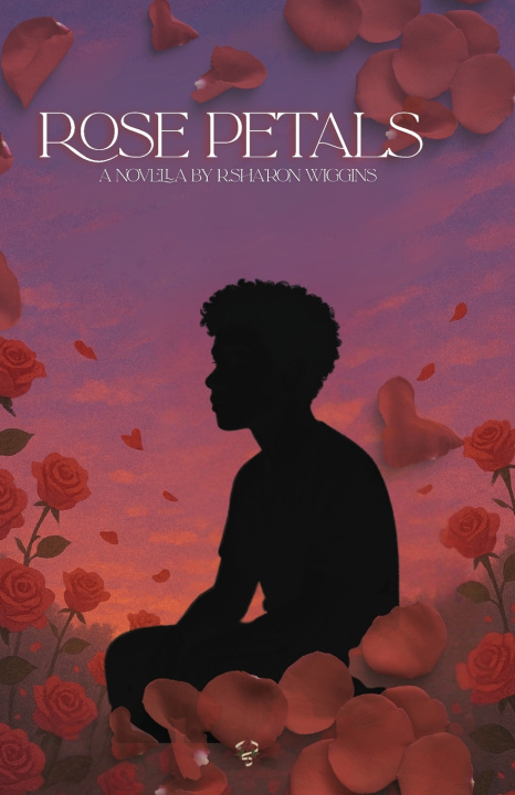 Libro Rose Petals R. Sha'Ron Wiggins