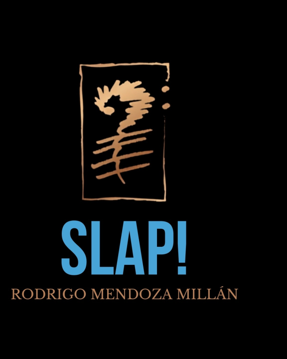 Boek Slap! Rodrigo MENDOZA MILLÁN