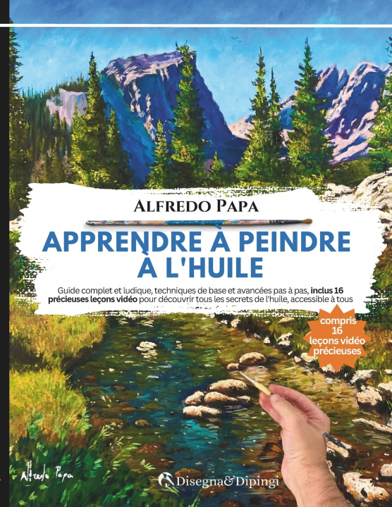 Libro Apprendre à peindre à l'huile Alfredo Papa
