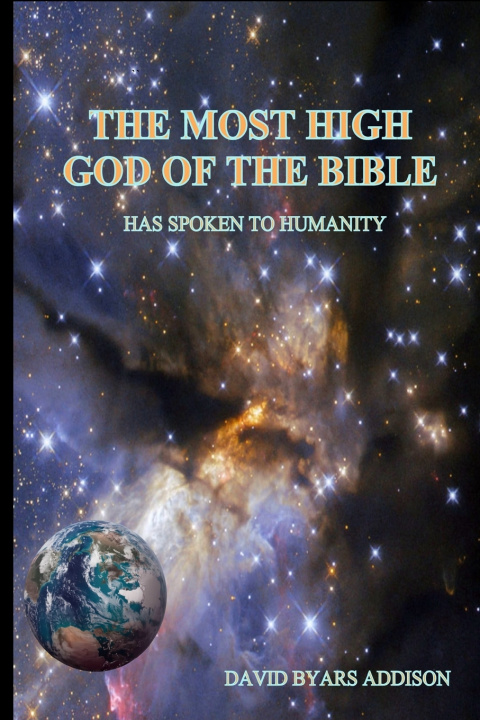 Buch The Most High God of the Bible David Byars Addison