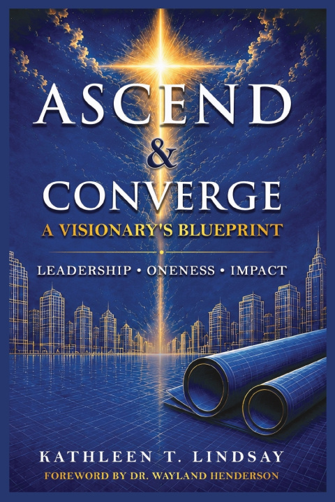 Libro Ascend & Converge Kathleen Lindsay