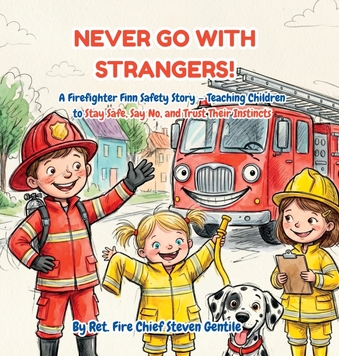 Kniha NEVER GO WITH STRANGERS! Chief Steven Gentile