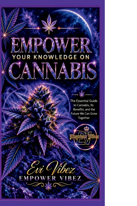Libro Empower Your Knowledge on Cannabis Evi Sun Vibez