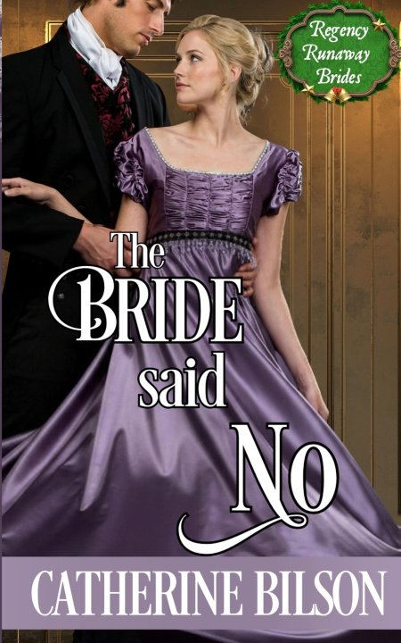 Knjiga The Bride Said No Catherine Bilson