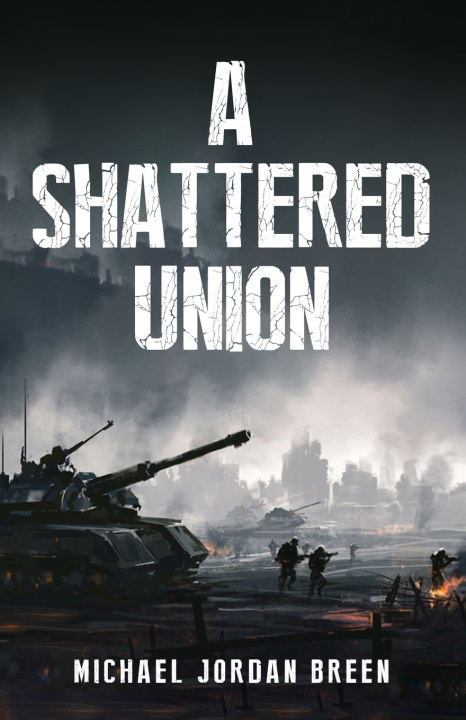 Libro A Shattered Union MICHAEL Jordan BREEN