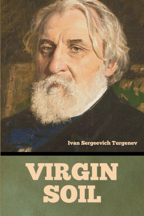 Kniha Virgin Soil Ivan Sergeevich Turgenev