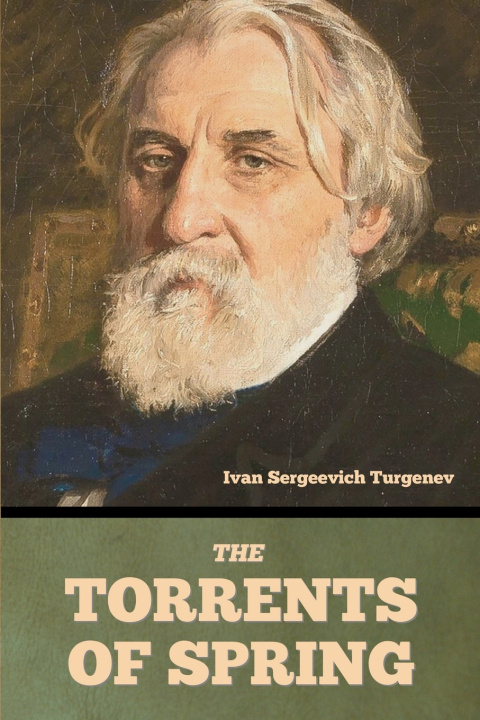 Knjiga The Torrents of Spring Ivan Sergeevich Turgenev
