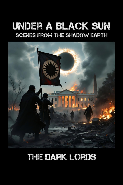 Kniha Under a Black Sun The Dark Lords