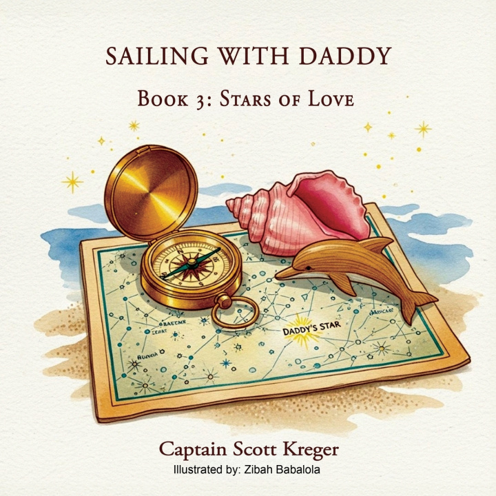 Knjiga Sailing with Daddy Scott Lynn Kreger