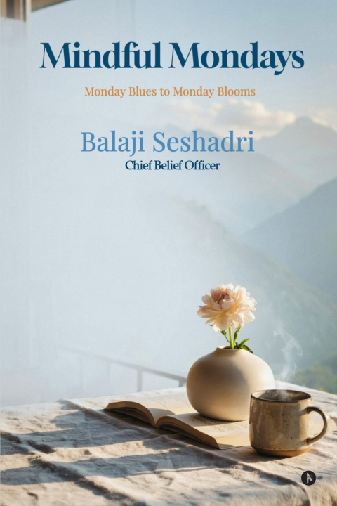 Knjiga Mindful Mondays Balaji Seshadri