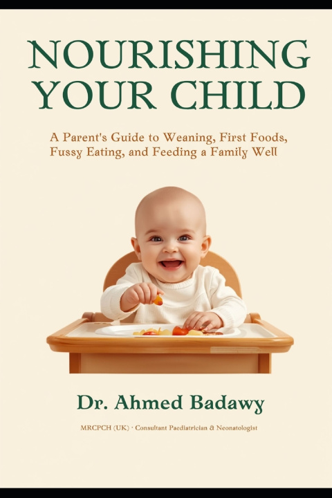 Książka Nourishing Your Child Ahmed Badawy