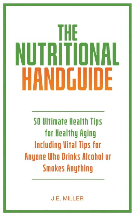 Βιβλίο The Nutritional Handguide J.E. Miller