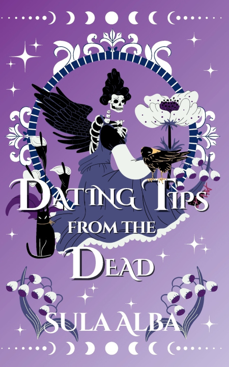 Kniha Dating Tips from the Dead Sula Alba