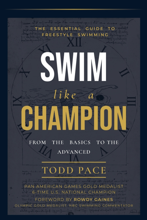 Livro Swim Like a Champion Todd Pace
