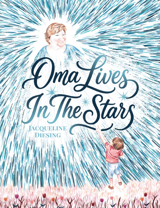 Książka Oma Lives In The Stars Jacqueline Diesing
