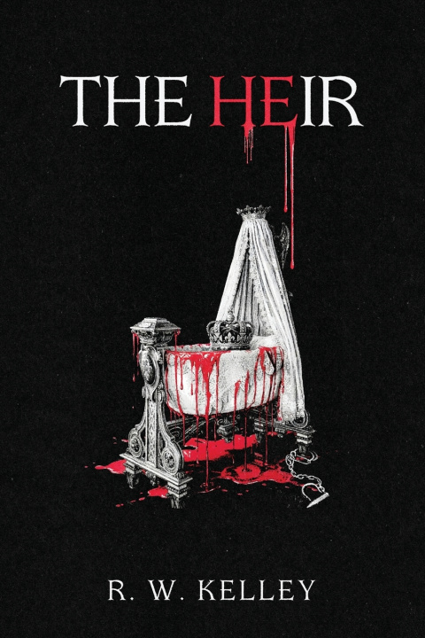 Kniha The Heir R. W. Kelley