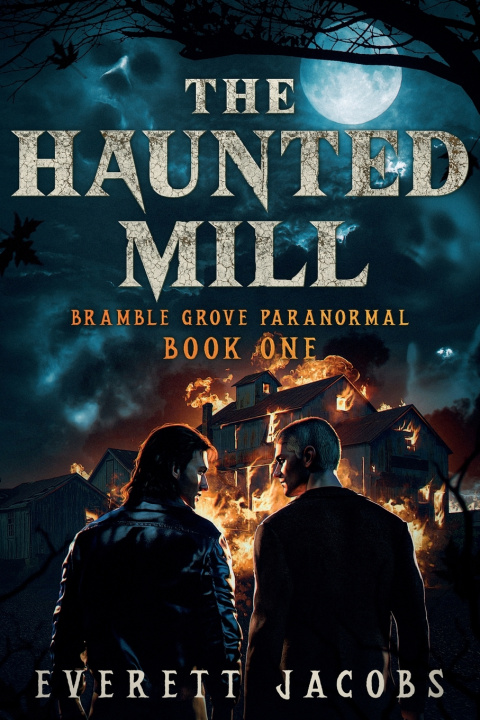 Książka The Haunted Mill Everett Jacobs