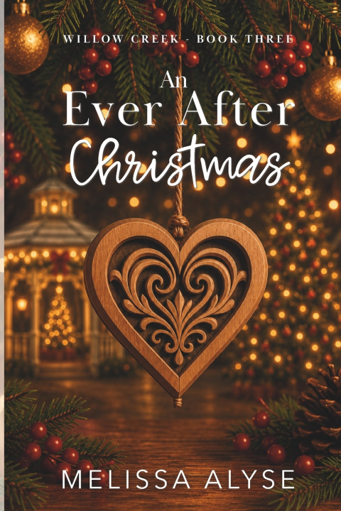 Kniha An Ever After Christmas Melissa Alyse