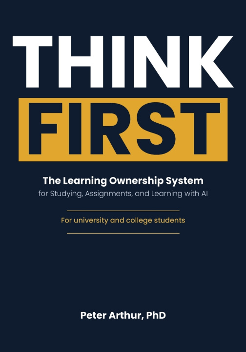 Boek Think First Peter Arthur