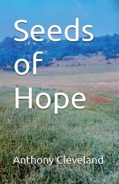 Kniha Seeds of Hope Anthony Cleveland