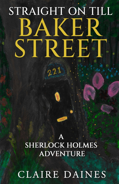 Książka Straight On Till Baker Street Claire Daines