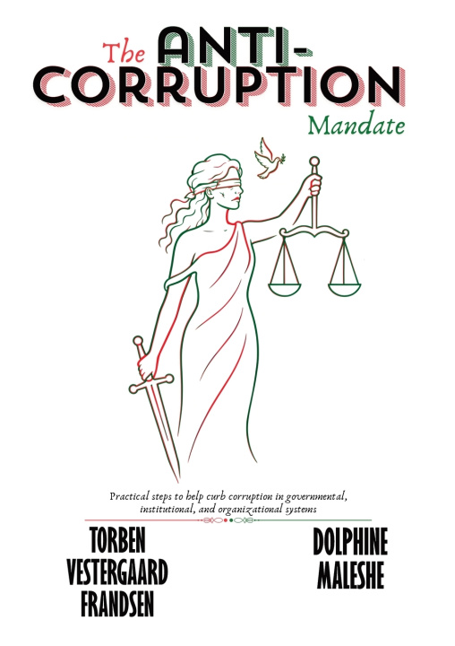 Carte The ANTI-CORRUPTION Mandate Torben Vestergaard Frandsen