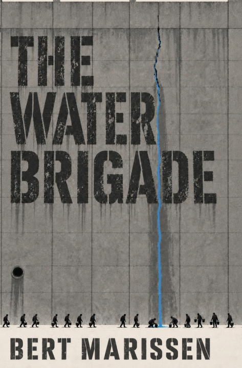 Libro The Water Brigade Bert Marissen