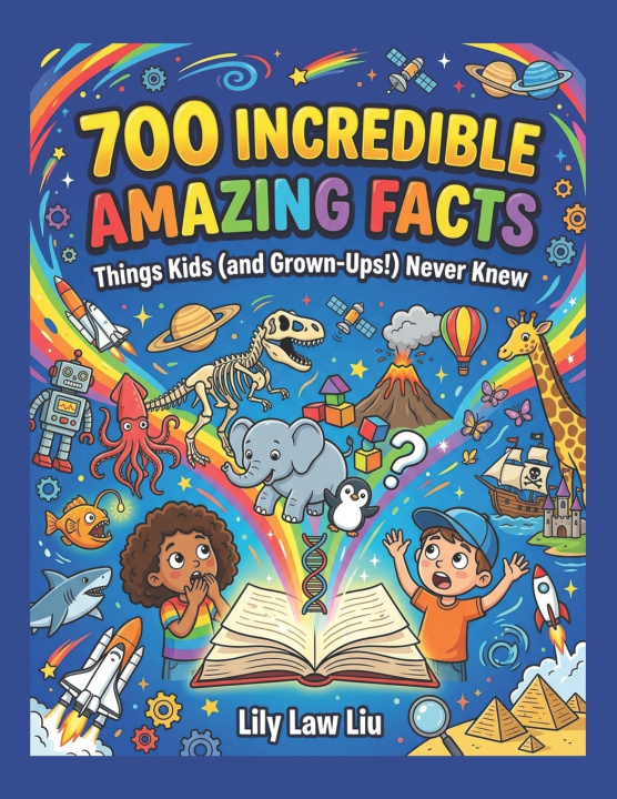 Książka 700 Incredible Amazing Facts Lily Law Liu