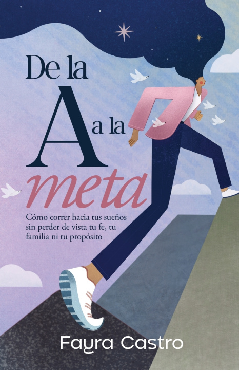 Kniha De la A a la META FAYRA CASTRO
