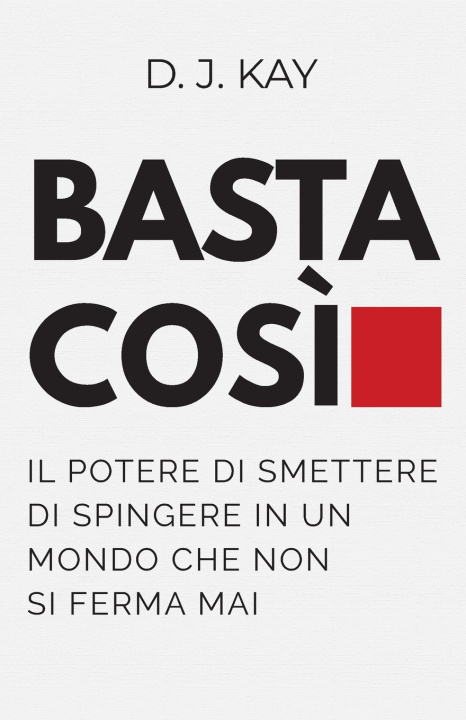 Buch Basta così D. J. Kay