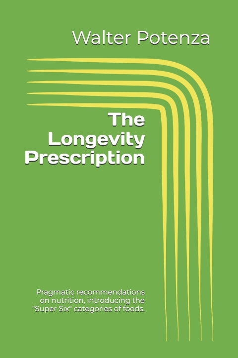 Boek The Longevity Prescription Walter Potenza