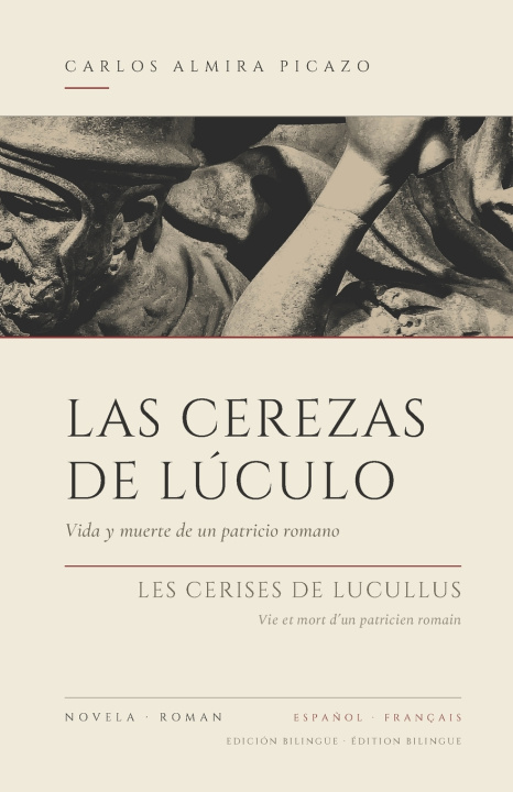 Kniha Las cerezas de Lúculo / Les cerises de Lucullus Carlos Almira Picazo