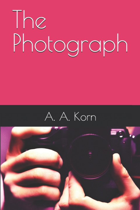 Kniha The Photograph A. A. Korn