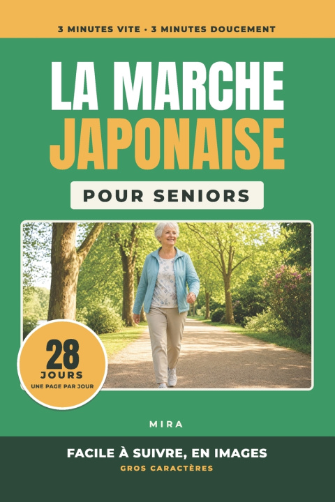 Boek La Marche Japonaise pour Seniors Mira