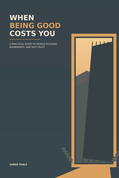 Kniha When Being Good Costs You Soren Thale