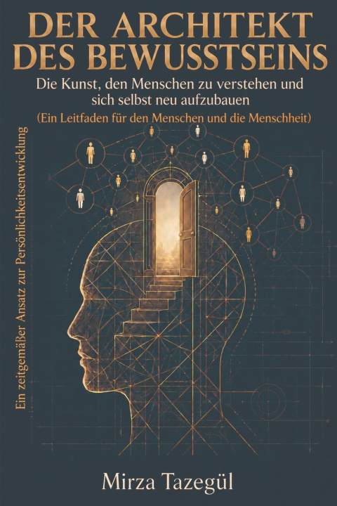 Książka DER ARCHITEKT DES BEWUSSTSEINS Mirza Tazegül