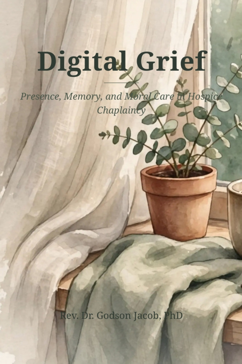Kniha Digital Grief Dr. Godson Jacob