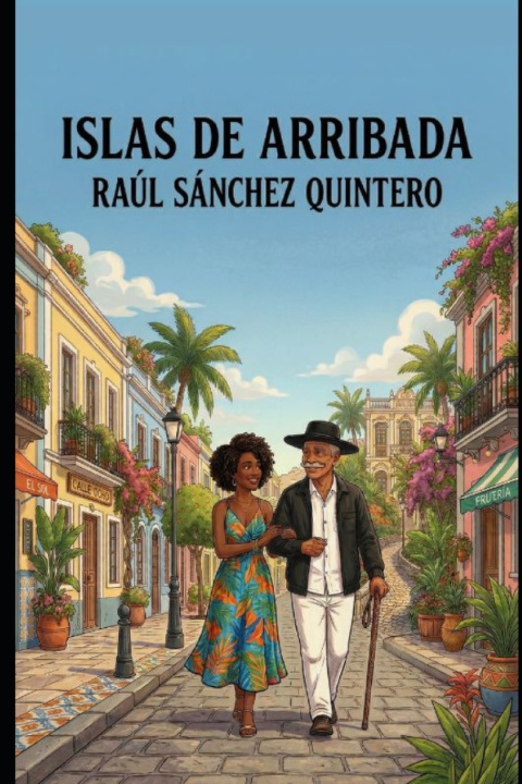 Carte ISLAS DE ARRIBADAS Raúl Sánchez Quintero