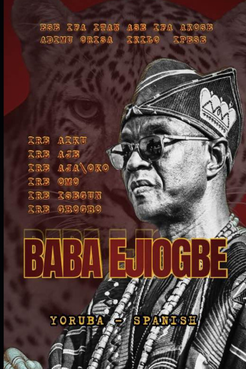 Libro Baba Ejiogbe Ifalaje olayemi